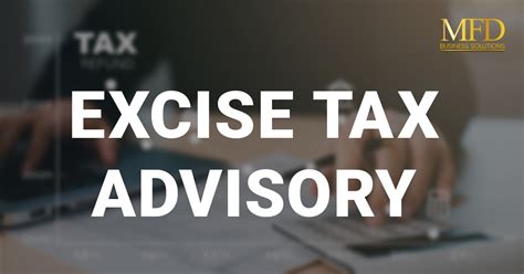 Excise Tax Advisory.